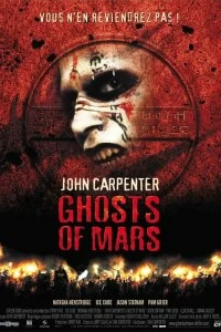 Постер Призраки Марса (Ghosts of Mars)