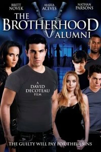 Постер Братство 5 (The Brotherhood V: Alumni)