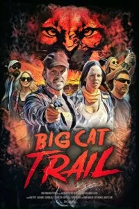 Постер Тропа большой кошки (Big Cat Trail)