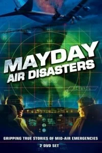 Постер Расследования авиакатастроф (Mayday)