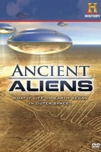 Постер Древние пришельцы (Ancient Aliens)