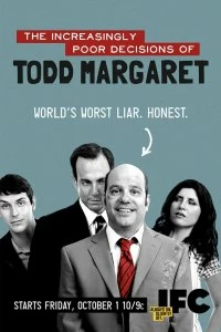 Постер Роковые ошибки Тодда Маргарета (The Increasingly Poor Decisions of Todd Margaret)