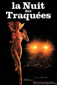 Постер Ночь охоты (La nuit des traquées)