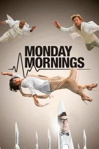 Постер Тяжелый понедельник (Monday Mornings)