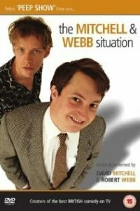 Постер Вот как играют Митчелл и Уэбб (The Mitchell and Webb Situation)