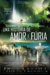 Постер Рио 2096: Любовь и ярость (Uma História de Amor e Fúria)