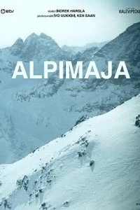 Постер Дом в горах (Alpimaja)