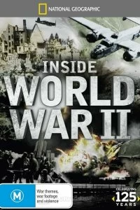 Постер Взгляд изнутри: Вторая мировая война (Inside World War II)