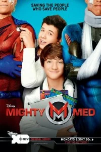 Постер Могучие медики (Mighty Med)