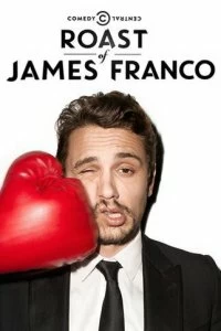 Постер Прожарка Джеймса Франко (Comedy Central Roast of James Franco)