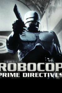 Постер Робокоп возвращается (RoboCop: Prime Directives)