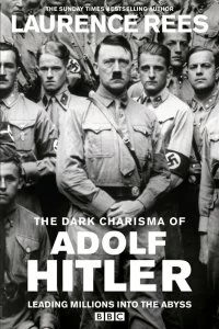 Постер Мрачное обаяние Адольфа Гитлера (The Dark Charisma of Adolf Hitler)