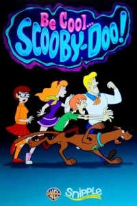 Постер Будь классным, Скуби-Ду! (Be Cool, Scooby-Doo!)