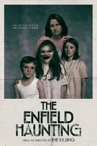 Постер Призраки Энфилда (The Enfield Haunting)