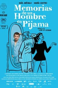 Постер Воспоминания человека в пижаме (Memorias de un hombre en pijama)