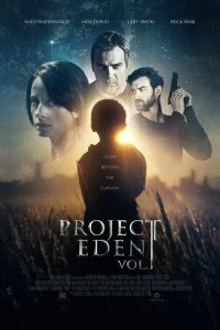 Постер Проект Эдем, часть 1 (Project Eden: Vol. I)