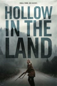 Постер Впадина в земле (Hollow in the Land)