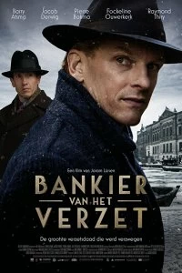 Постер Сопротивление банкира (Bankier van het verzet)