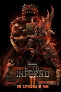 Постер Отель Инферно: Храм боли (Hotel Inferno 2: The Cathedral of Pain)