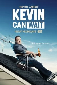 Постер Кевин подождет (Kevin Can Wait)