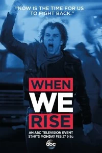 Постер Когда мы восстанем (When We Rise)