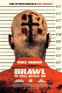 Постер Драка в блоке 99 (Brawl in Cell Block 99)