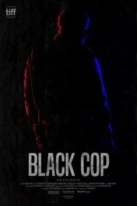 Постер Черный коп (Black Cop)