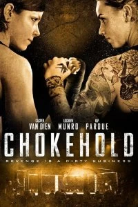 Постер Удушающий приём (Chokehold)