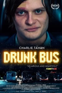 Постер Пьяный автобус (Drunk Bus)