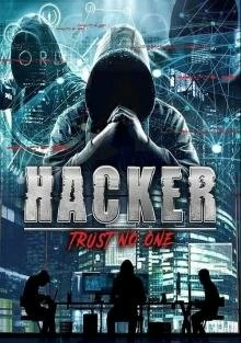 Постер Хакер: Никому не доверяй (Hacker: Trust No One)