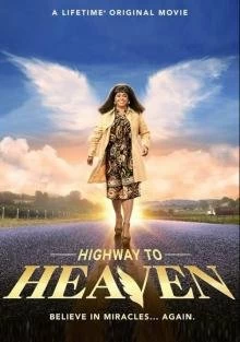 Постер Путь на небеса (Highway to Heaven)