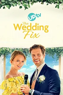 Постер Свадебная удача (The Wedding Fix)