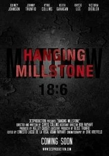 Постер Тяжелое бремя (Hanging Millstone)