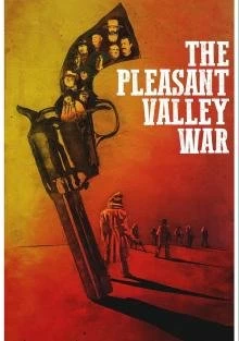 Постер Война в Плезант Вэлли (The Pleasant Valley War)