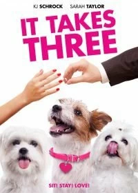 Постер Путешествие трех псов (It Takes Three)