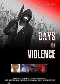 Постер Дни насилия (Days of Violence)