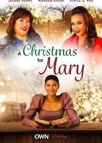 Постер Рождество для Мэри (A Christmas for Mary)