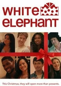 Постер Бесполезные подарки (White Elephant)