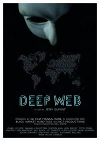 Постер Невидимая сеть (Deep Web)