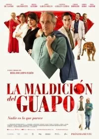 Постер Проклятье быть красавчиком (La maldición del guapo)