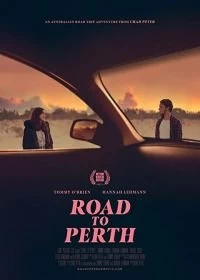 Постер Дорога в Перт (Road to Perth)