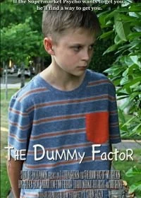 Постер Фиктивный фактор (The Dummy Factor)