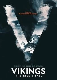 Постер Викинги: Взлет и падение (Vikings: Rise and Fall)