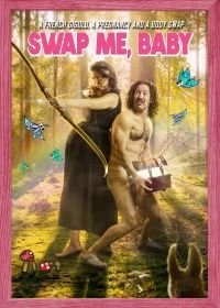 Постер Подмени меня, детка (Swap Me, Baby)