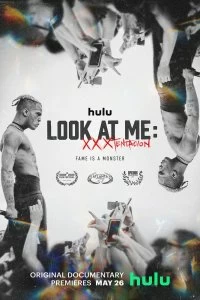 Постер Посмотри на меня: XXXTentacion (Look at Me: XXXTentacion)