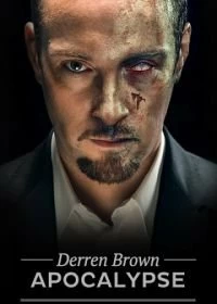 Постер Апокалипсис Деррена Брауна (Derren Brown: Apocalypse)