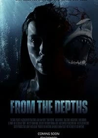 Постер Из глубин (From the Depths)