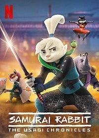 Постер Кролик-самурай: хроники Усаги (Samurai Rabbit: The Usagi Chronicles)