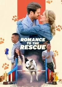 Постер Дрессировка любви (Romance to the Rescue)