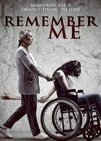 Постер Вспомни меня (Remember Me)